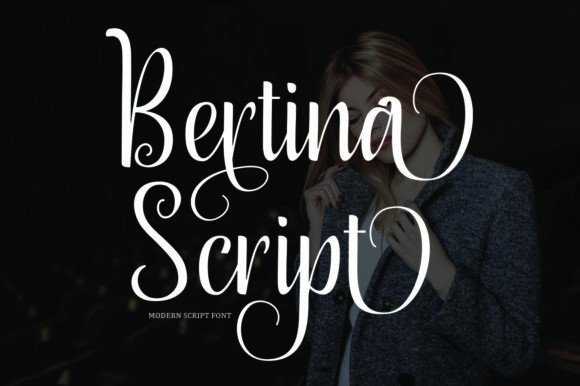 Bertina Script: The Modern Campaign Font for Clearer, Stronger Messaging