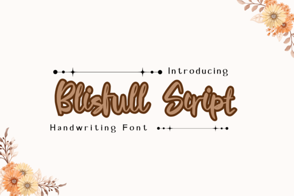 Blissful Script: A Font for Calm and Effective Marketing