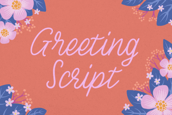 Greeting Script: The Friendly Font That Ties Your Brand Together