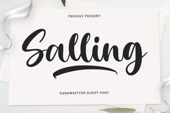Salling Script: A Designer's Assessment of a Confident, Modern Script