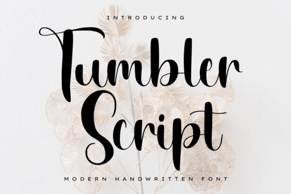 Tumbler Script: A Font for Crafting Your Business’s Signature Style